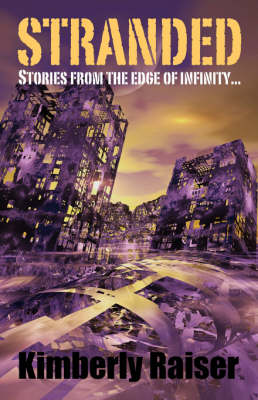 Stranded: Stories from the Edge of Infinity... (Hardback)