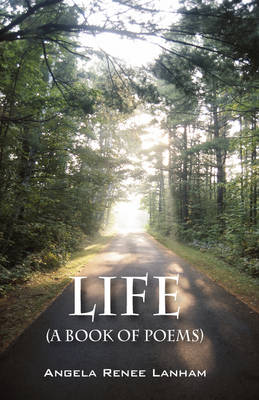 Life (a Book of Poems) (Paperback)