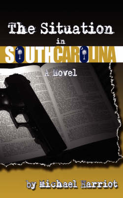 The Situation in South Carolina (Paperback)