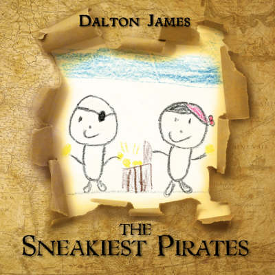 The Sneakiest Pirates (Paperback)