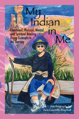 My Indian in Me: Self Help Autobiograpy (Paperback)