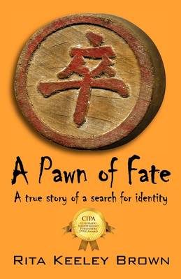 A Pawn of Fate: A True Story of a Search for Identity (Paperback)