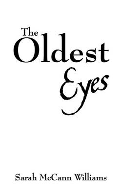 The Oldest Eyes (Paperback)