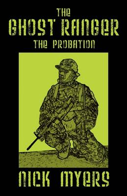 The Ghost Ranger: The Probation (Hardback)
