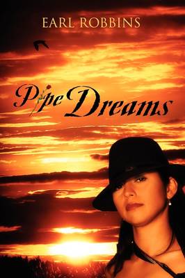 Pipe Dreams (Paperback)