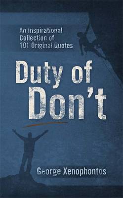 Duty of Don't: An Inspirational Collection of 101 Original Quotes (Paperback)