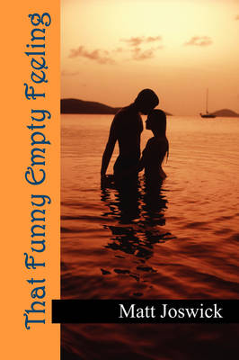 That Funny Empty Feeling (Paperback)