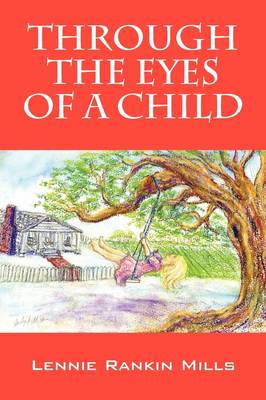 Through the Eyes of a Child (Paperback)