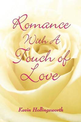 Romance with a Touch of Love (Paperback)