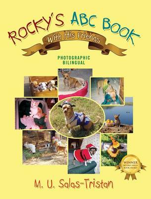 Rocky's ABC Book with His Friends: Photographic Bilingual (Hardback)