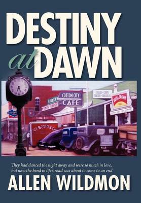 Destiny at Dawn (Hardback)