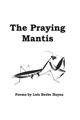 The Praying Mantis (Paperback)