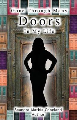 Gone Through Many Doors in My Life (Paperback)