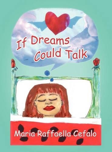 If Dreams Could Talk (Hardback)