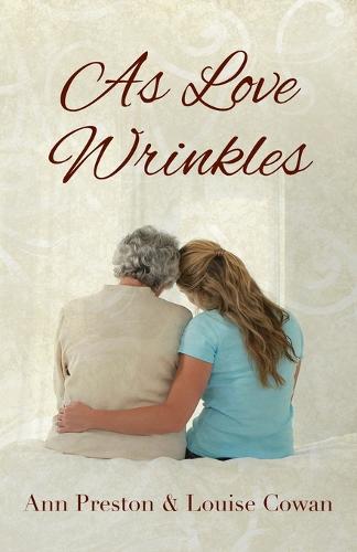 As Love Wrinkles (Paperback)