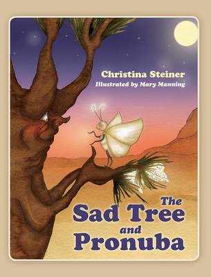 The Sad Tree and Pronuba (Hardback)
