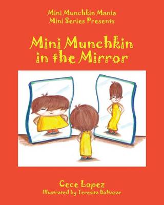 Mini Munchkin Mania Mini Series Presents: Mini Munchkin in the Mirror (Paperback)