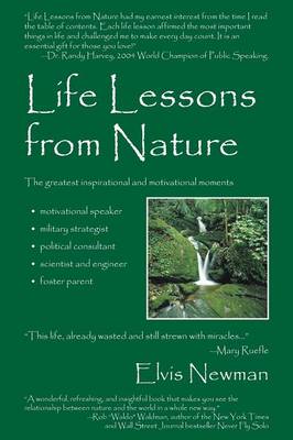 Life Lessons from Nature: Motivational Speaker, Military Strategist, Political Advisor, Scientist & Engineer, Foster Parent (Paperback)