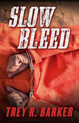Slow Bleed (Hardback)