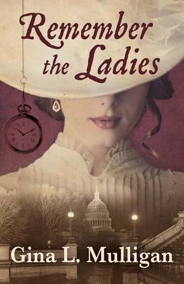 Remember the Ladies (Hardback)