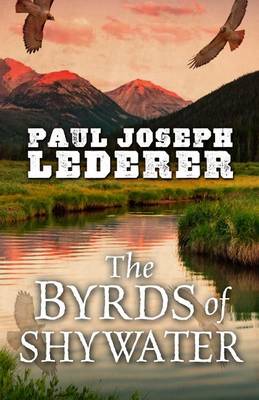 The Byrds of Shywater (Hardback)