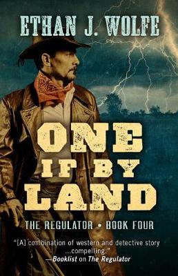 One If by Land - Regulator 4 (Hardback)