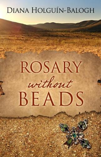 Rosary Without Beads (Hardback)