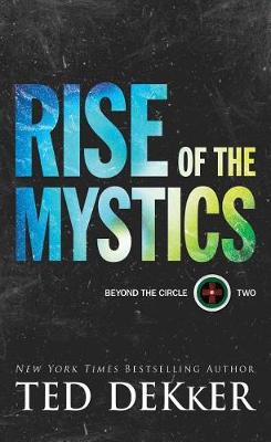 Rise of the Mystics - Beyond the Circle 2 (Hardback)