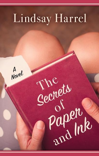 The Secrets of Paper and Ink (Hardback)