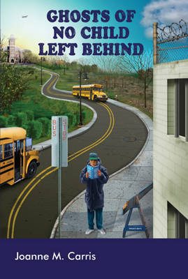 Ghosts of No Child Left Behind - Counterpoints 361 (Paperback)