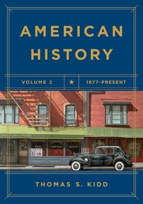 American History, Volume 2: 1877 - Present (Paperback)