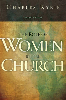 Role of Women in the Church (Paperback)