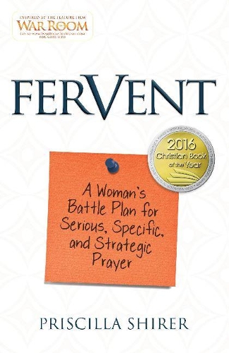 Priscilla Shirer Fervent