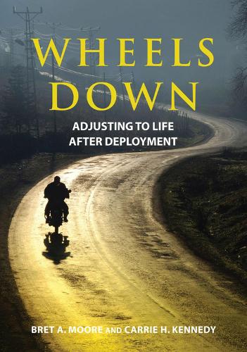 Wheels Down: Adjusting to Life after Deployment - LifeTools: Books for the General Public (Paperback)