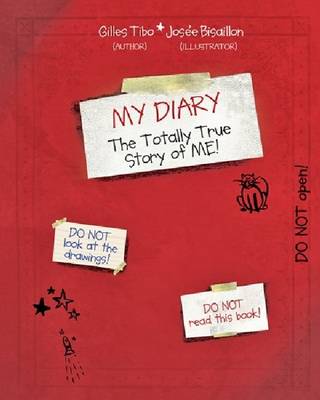 My Diary: The Totally True Story of ME! (Hardback)