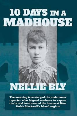 Ten Days in a Madhouse (Paperback)
