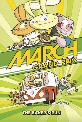 March Grand Prix: The Baker's Run - March Grand Prix (Paperback)