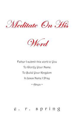 Meditate on His Word (Paperback)