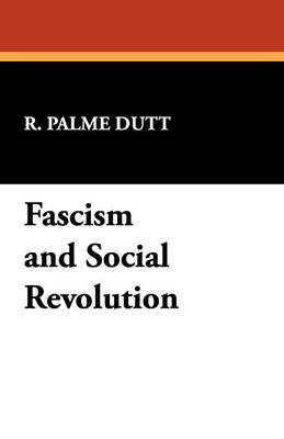 Fascism and Social Revolution (Paperback)