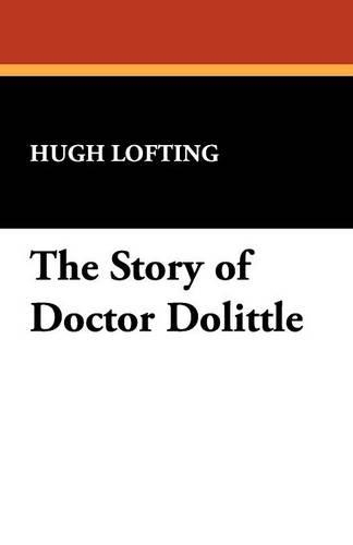 The Story of Doctor Dolittle (Paperback)