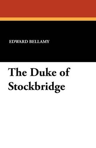 The Duke of Stockbridge (Paperback)
