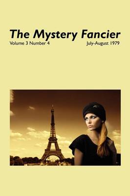 The Mystery Fancier (Vol. 3 No. 4) (Paperback)