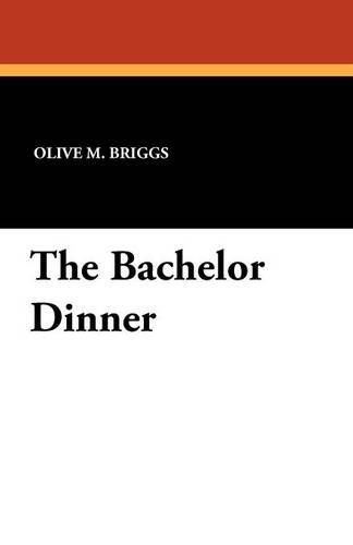 The Bachelor Dinner (Paperback)