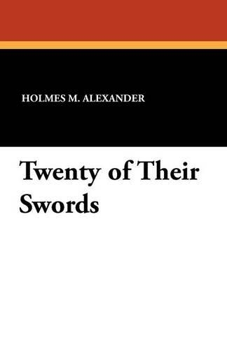 Twenty of Their Swords (Paperback)