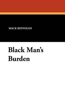 Black Man's Burden (Paperback)