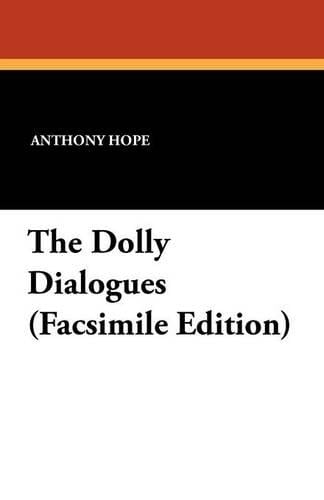 The Dolly Dialogues (Facsimile Edition) (Paperback)