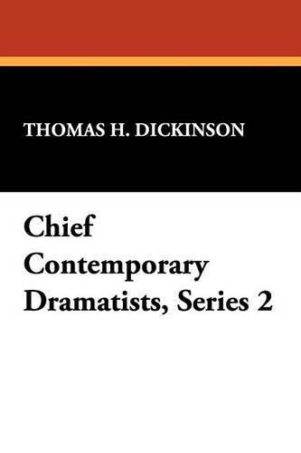 Chief Contemporary Dramatists, Series 2 (Paperback)