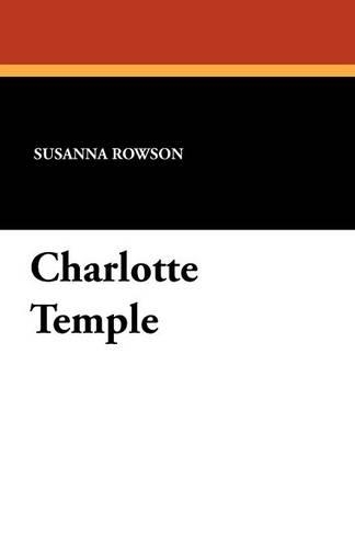 Charlotte Temple (Paperback)