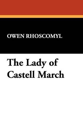 The Lady of Castell March (Paperback)