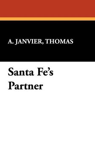 Santa Fe's Partner (Paperback)